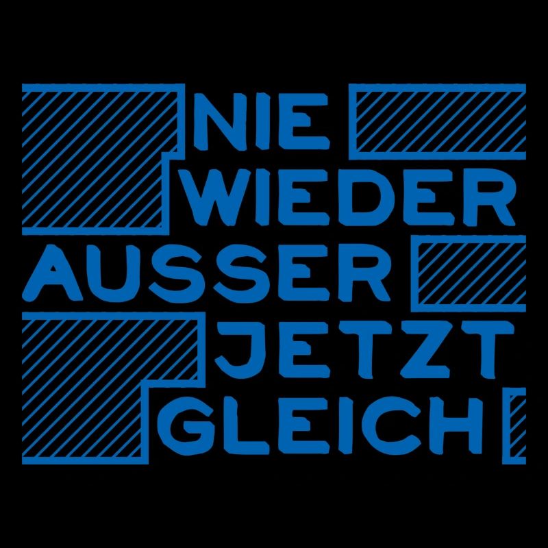 Never again except now