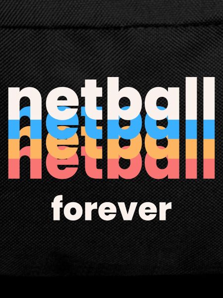 Netball für immer.