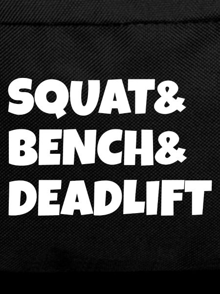 Squat Bench Deadlift Powerlifting
