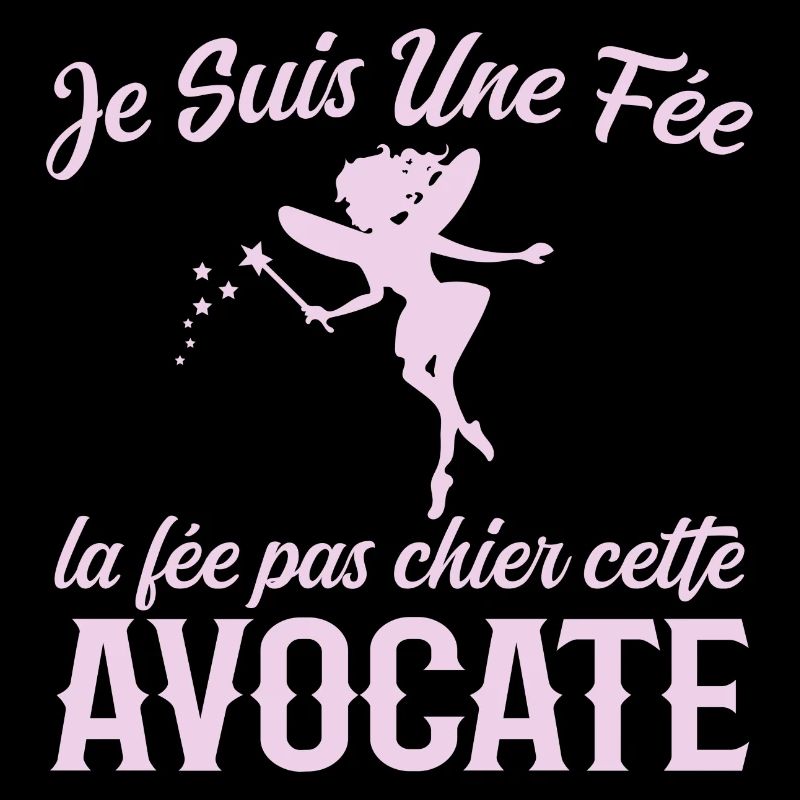 Je Suis Une Fée La Fée Pas Chier Cette Avocate