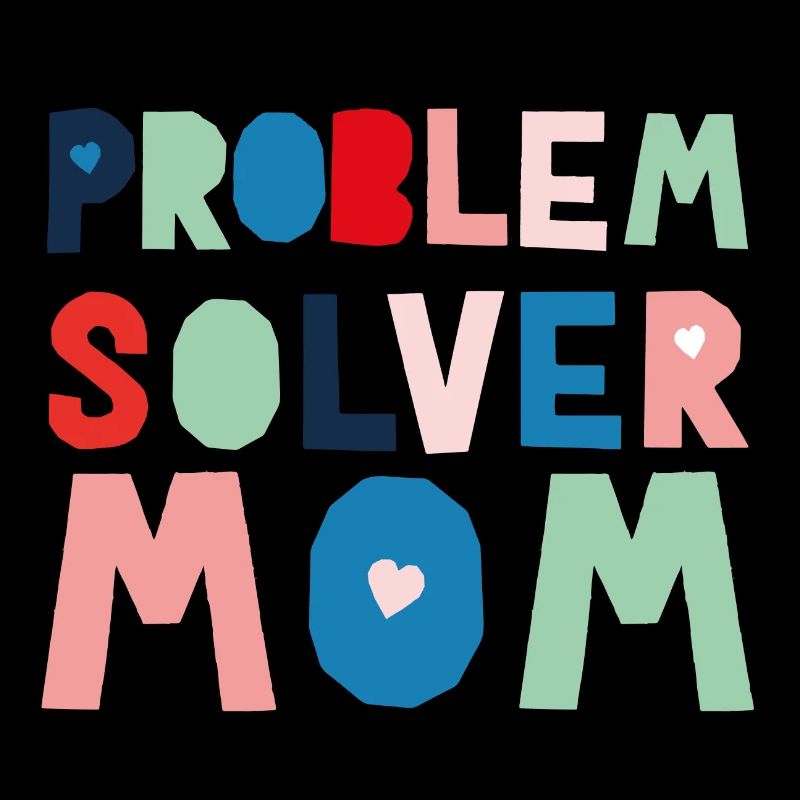 Maman résolveuse de problèmes