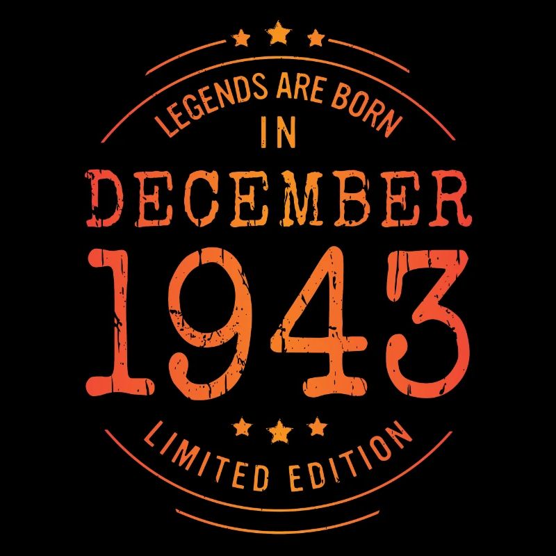 Anniversaire Décembre 1943 Edition Limitée Millésime