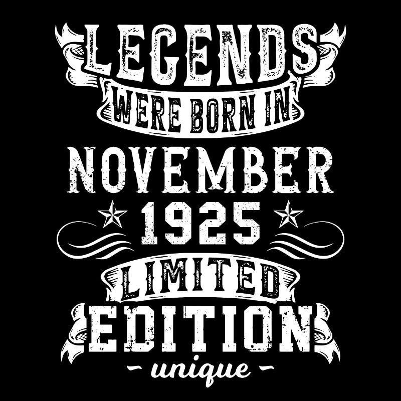 Birthday November 1925 year Limited Edition