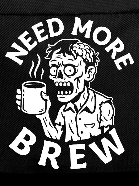 Need More Brew Zombie Tea