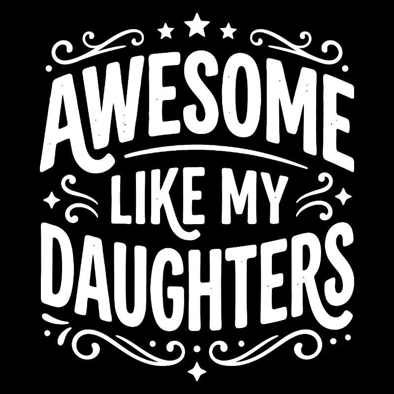 Awesome Like My Daughters