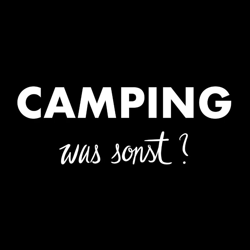 Camping was sonst