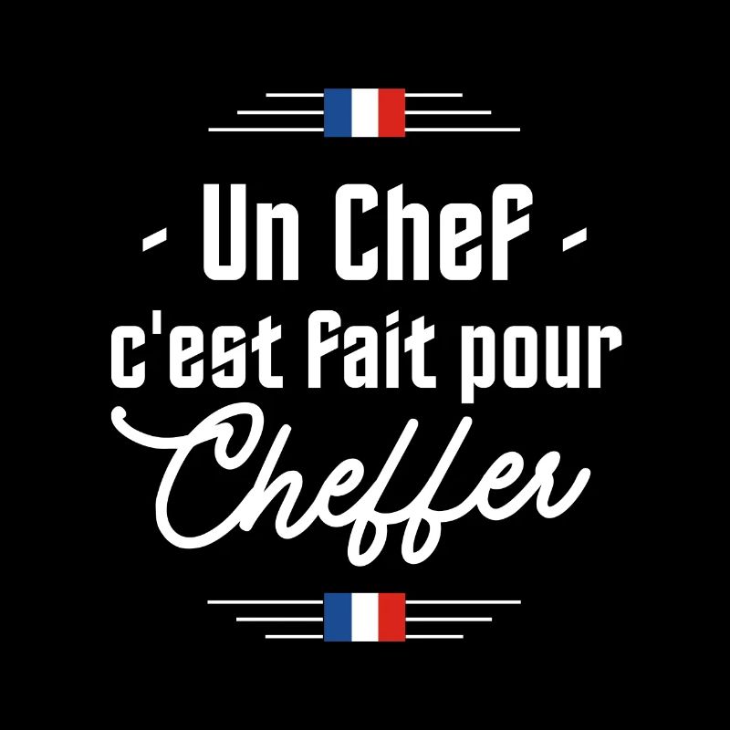Un chef c'est fait pour cheffer - Citation Chirac