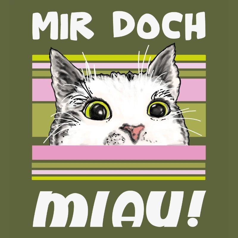 Witziger Kater - "Mir doch MIAU"