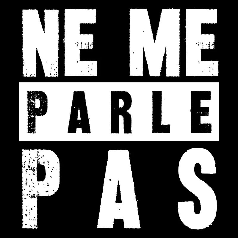 ne me parle pas