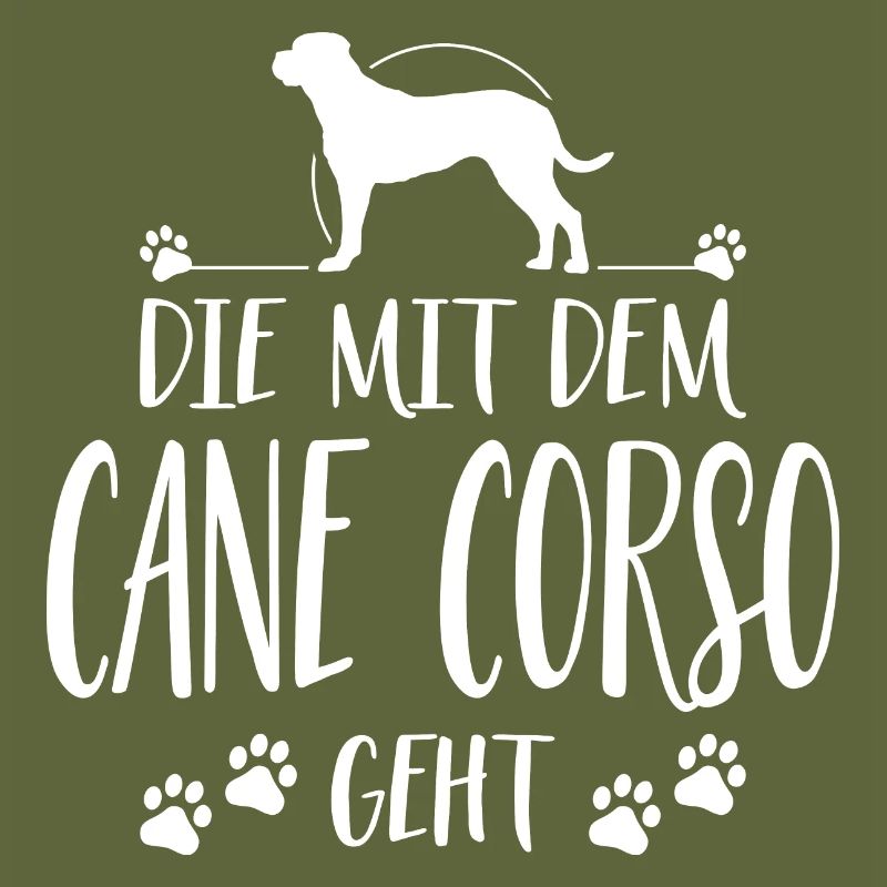 DIE MIT CANE CORSO GEHT Hunde Spruch Wilsigns