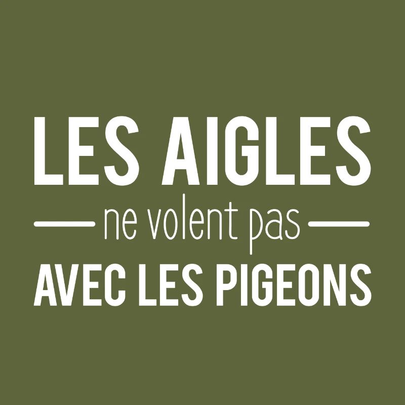 Les aigles ne volent pas avec les pigeons
