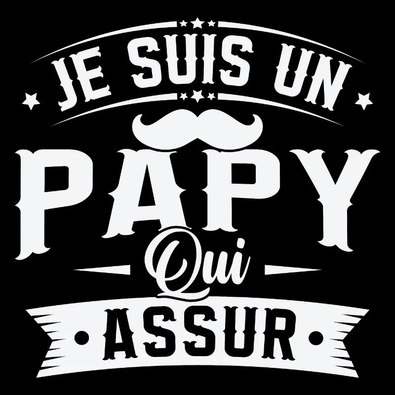 Je suis un papy qui assure, Cadeau Papy