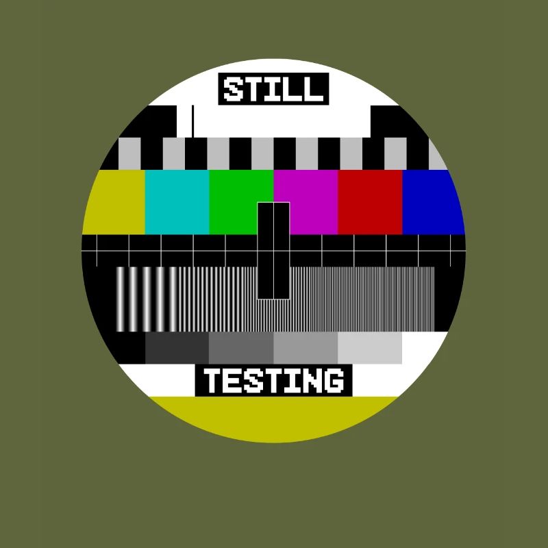 Écran de test d’image de test Still Testing