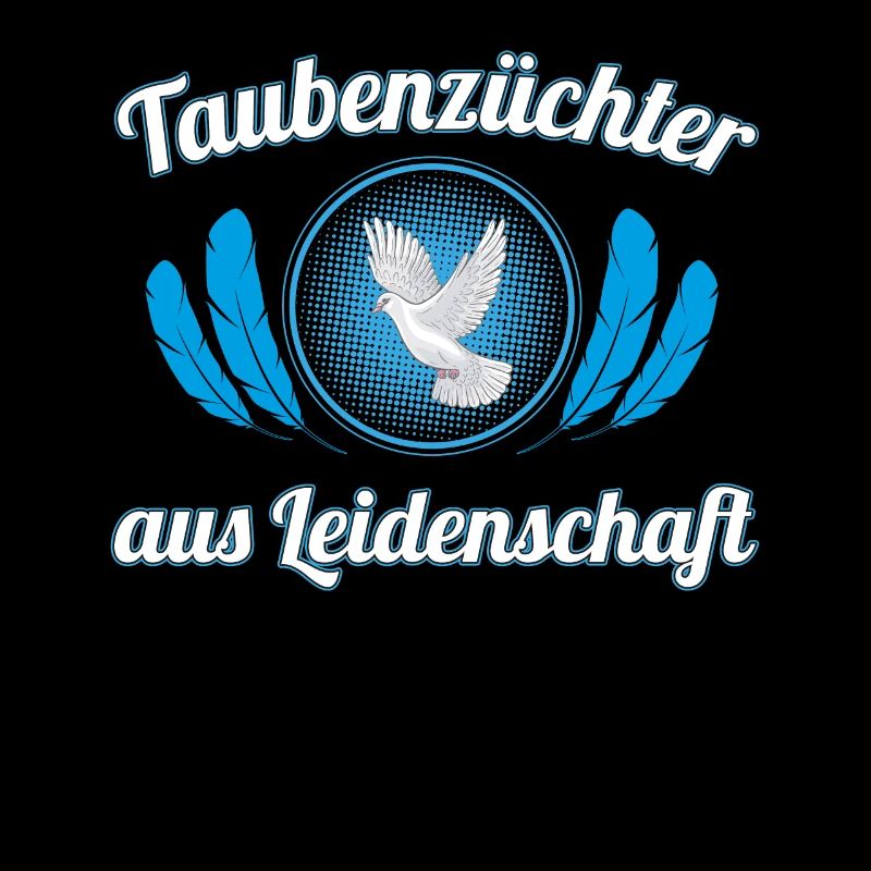 Taubenzüchter Geschenk Tauben Leidenschaft