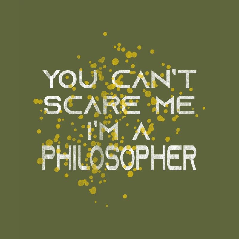 Philosopher scared