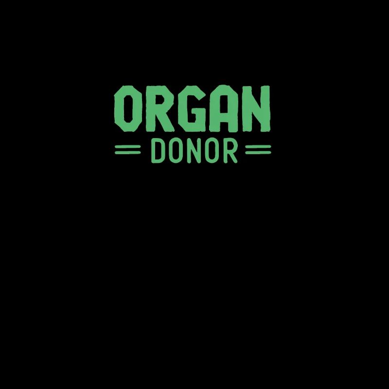 Donate organs