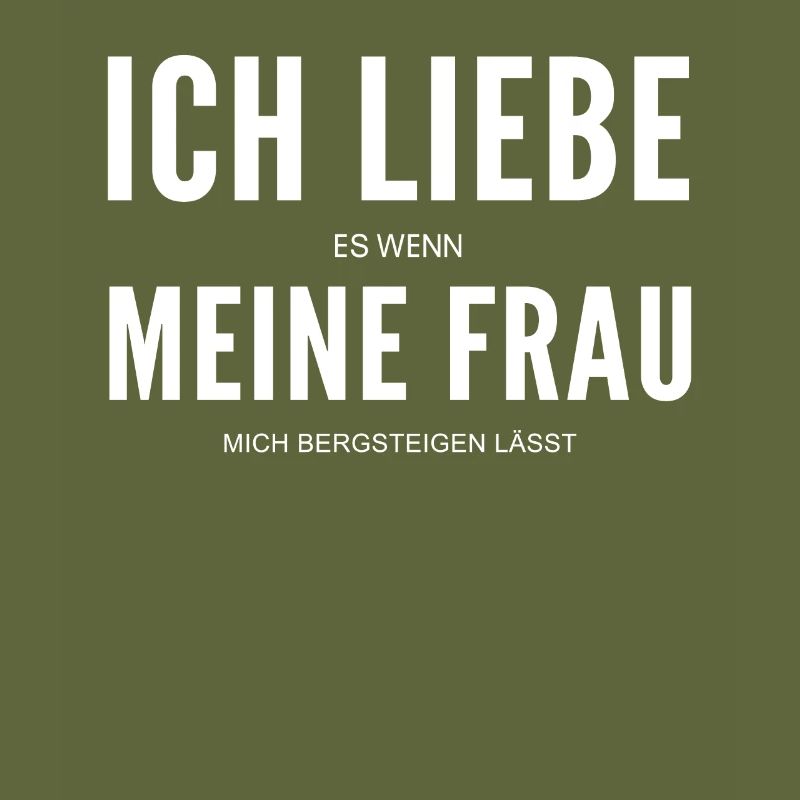 Bergsteiger Bergsteigen Spruch Geschenk