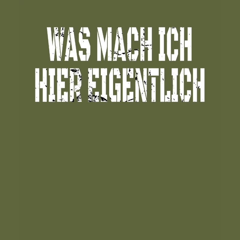 WAS MACHE ICH HIER EIGENTLICH?