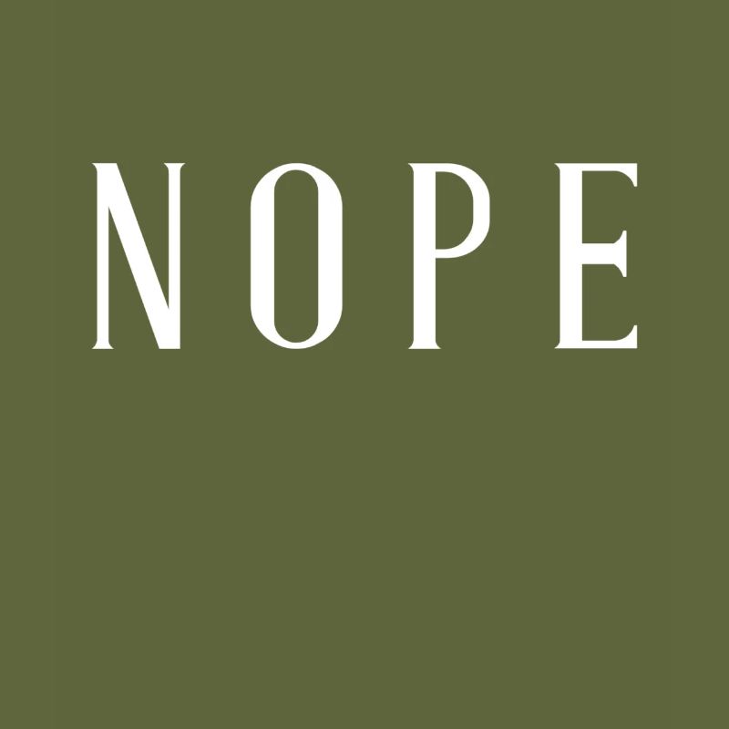 Nope