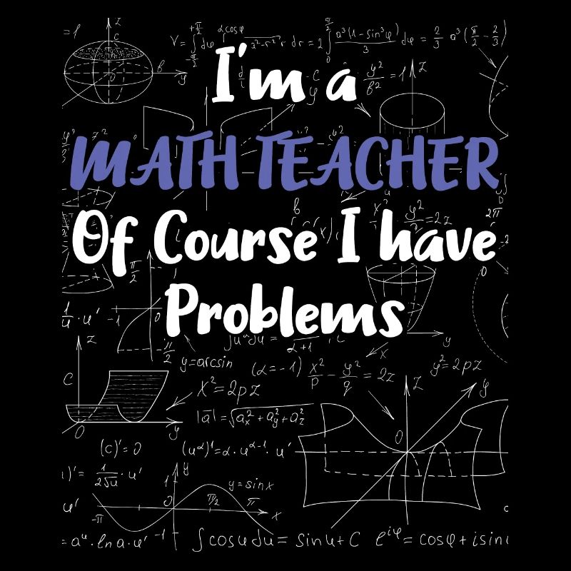 Middle School Math Teacher Geschenk Natürlich habe ich