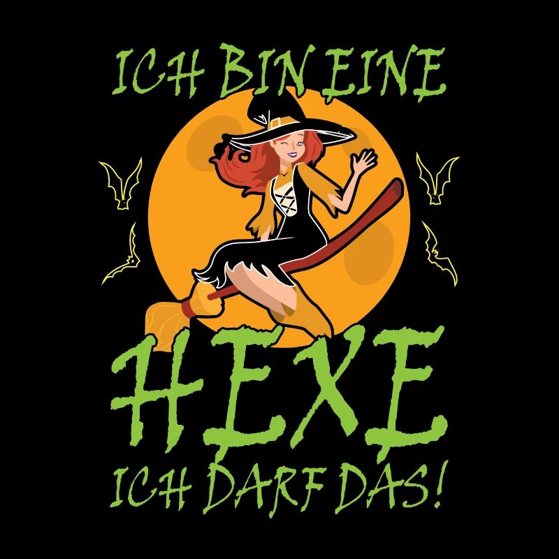 Ich Bin Eine Hexe Ich Darf Das Hexensprüche