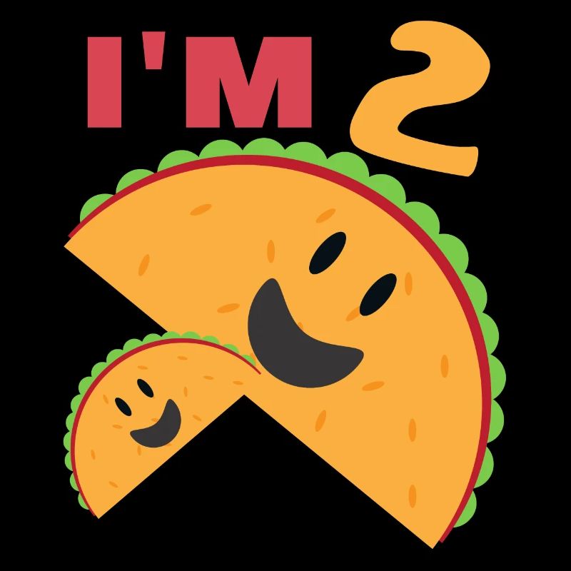 Je suis 2 Taco Twosday | 2ème anniversaire | 2 ans