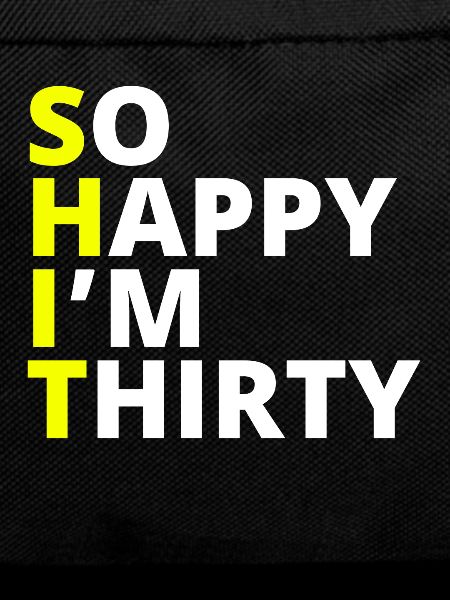 30th Birthday Sarcasm 30th Gift