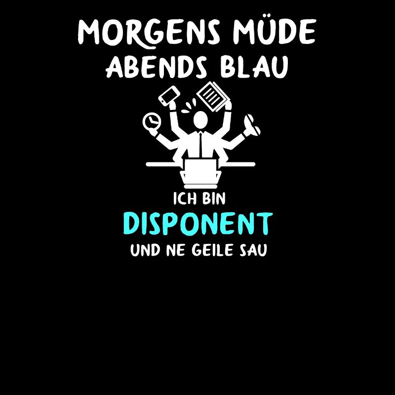 Dispo Disponent disponieren beruf geschenk