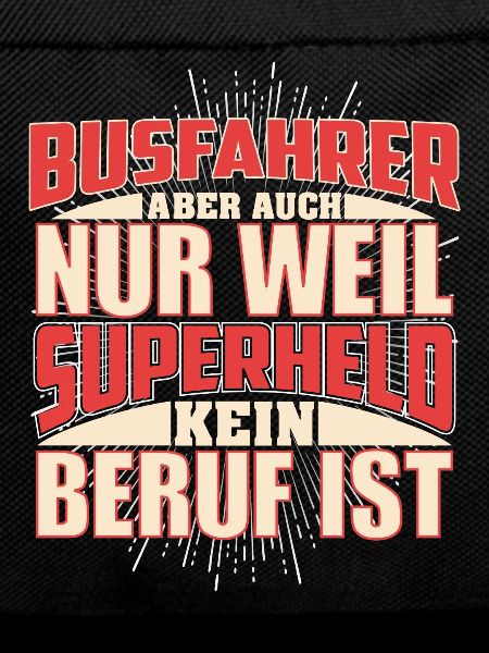 Busfahrer Superheld