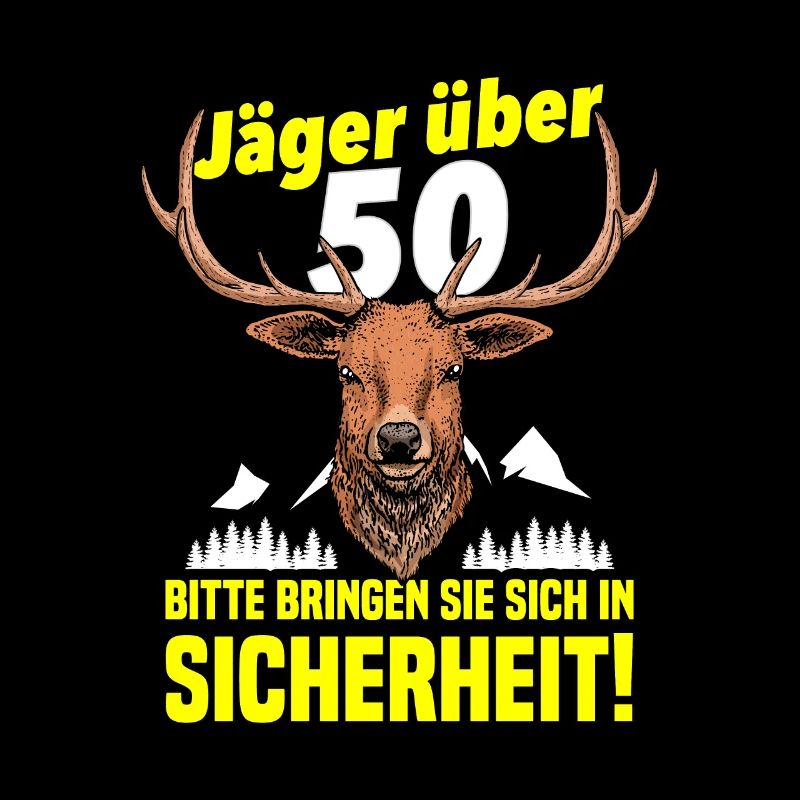 Jäger Spruch 50. Geburtstag