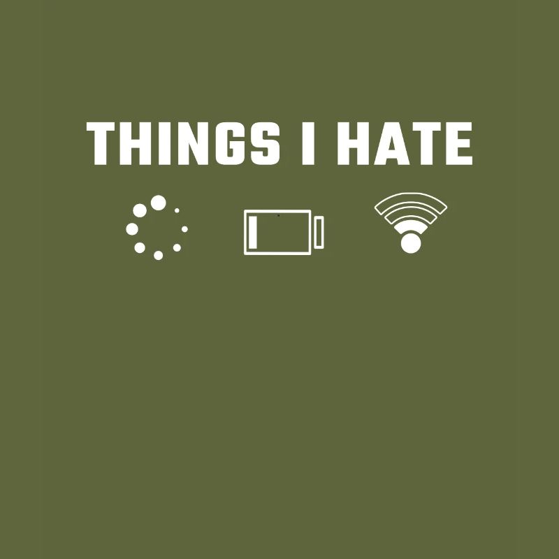 Things I Hate