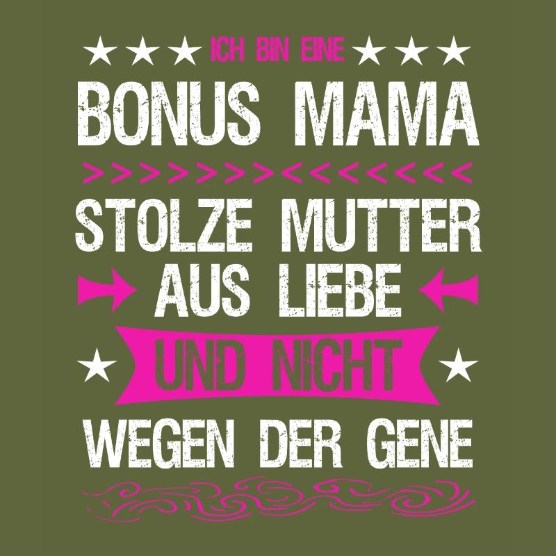 Bonus Mama Mutter Stiefmutter Adoptivmutter Liebe
