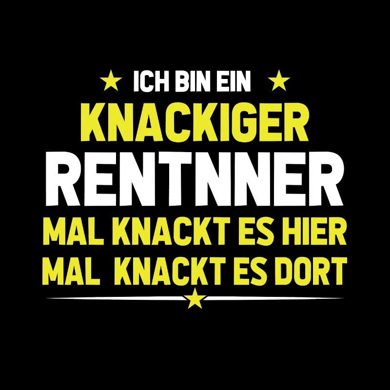 Ich bin ein knackiger Rentner