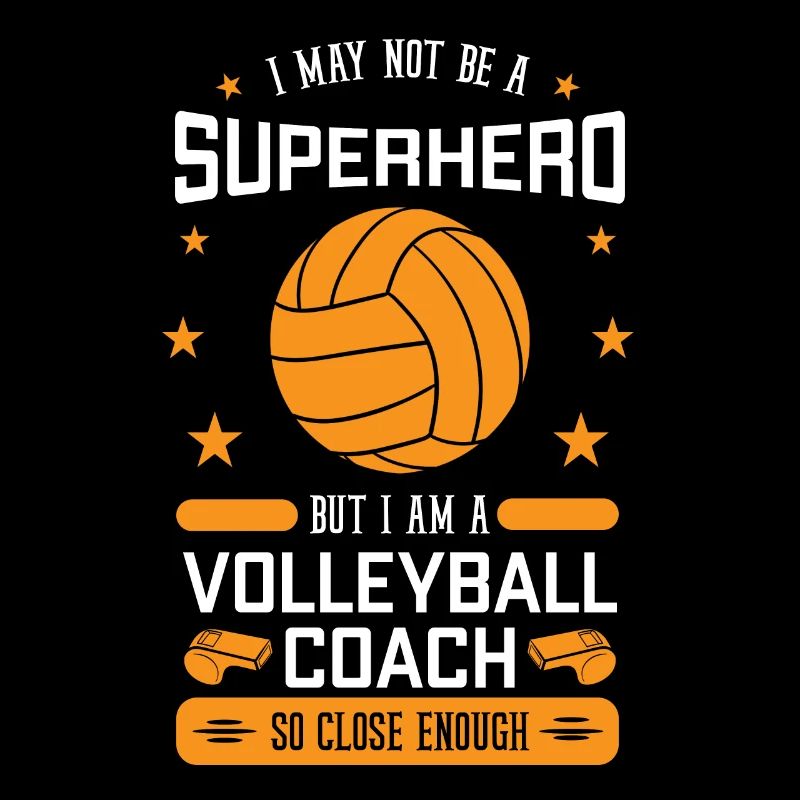 I'm a volleyball coach
