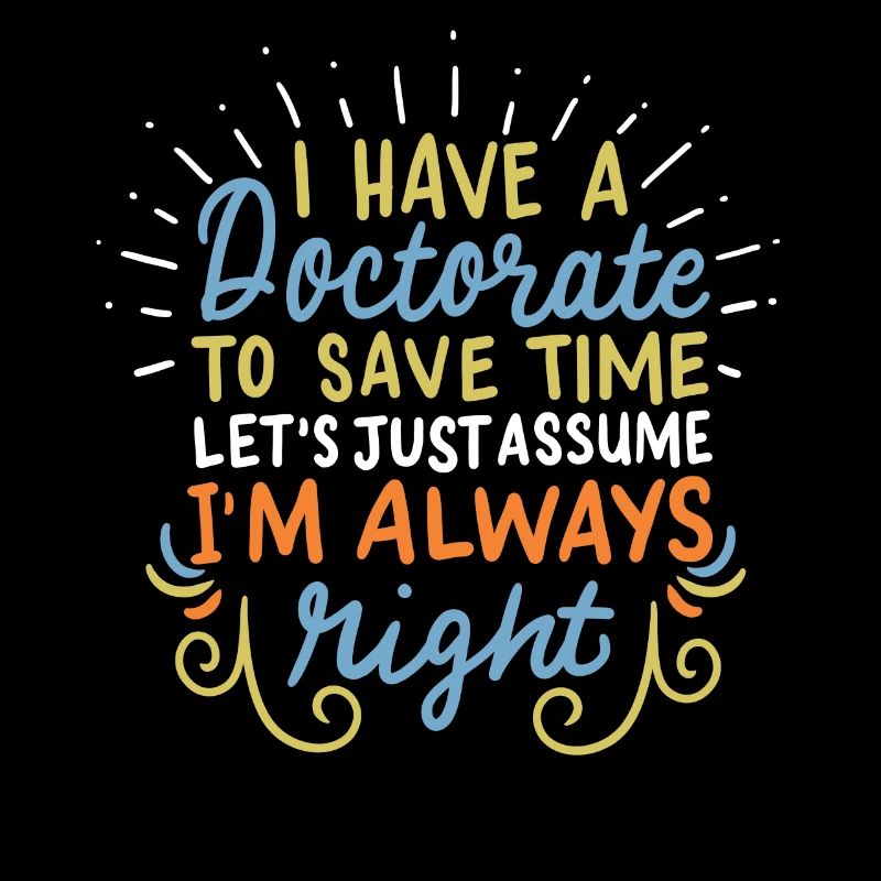 Dr. Doctor PhD student