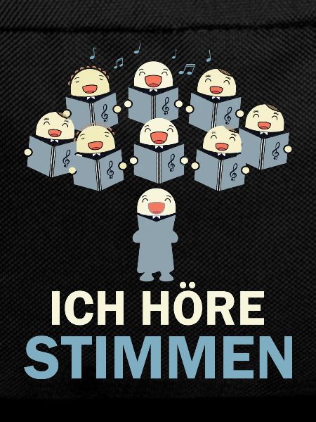 Ich höre Stimmen