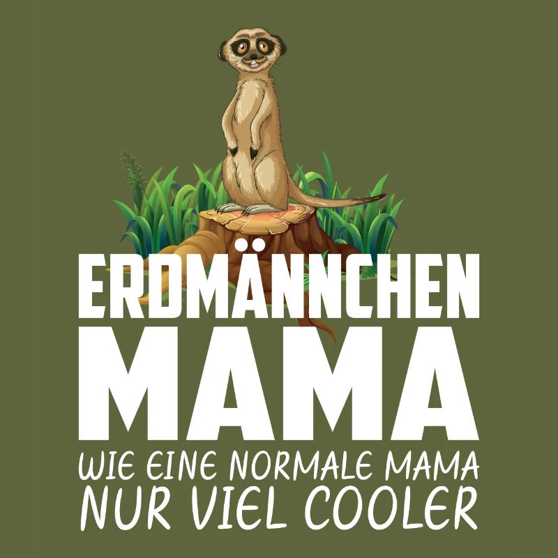 ERDMÄNNCHEN MAMA
