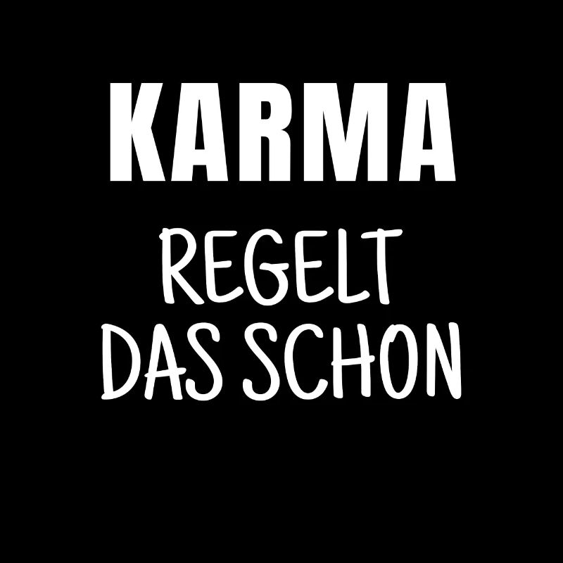 Karma Regelt Das Schon Geschenk