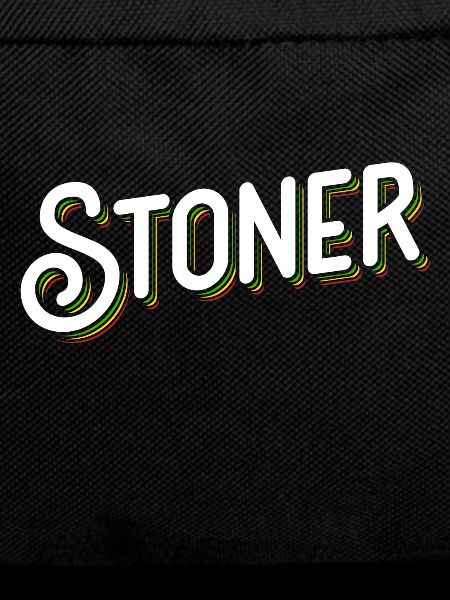 Stoner - high, weed, smoking