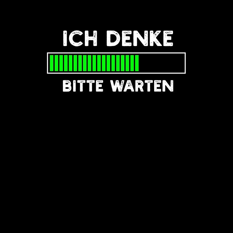 Ich denke Bitte warten