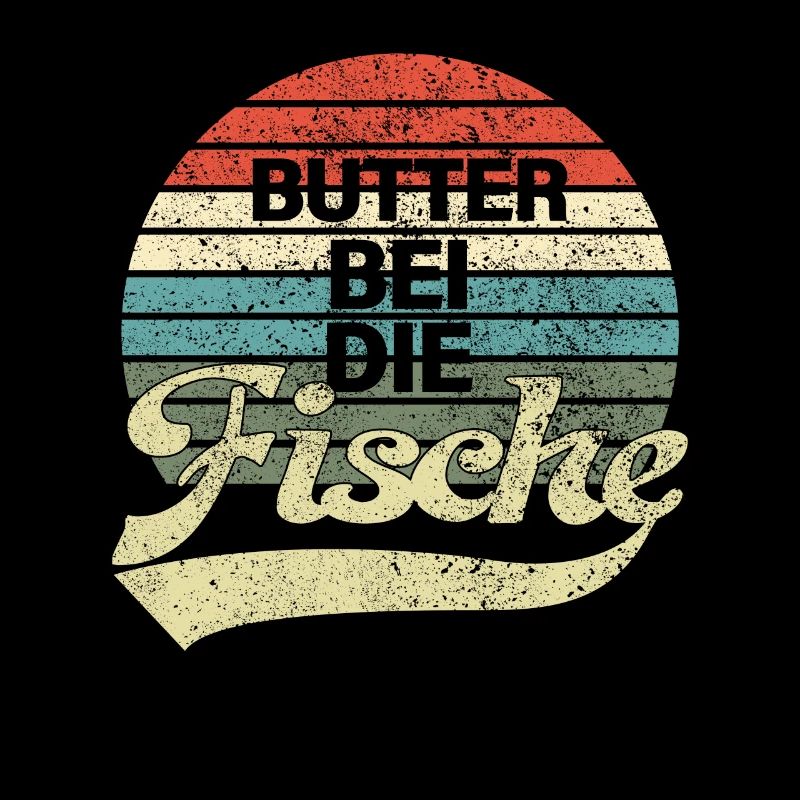 Butter with the fish - North German Low German