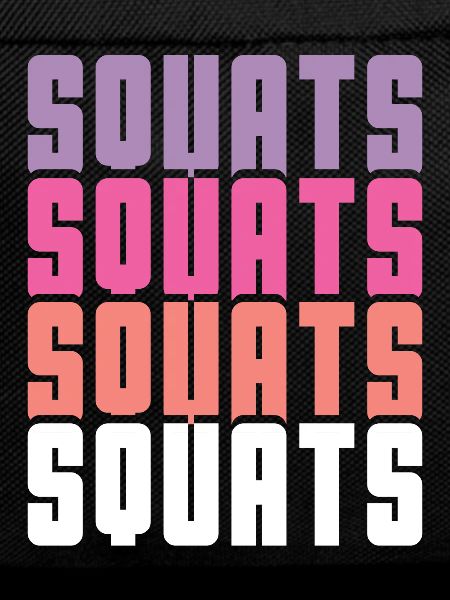 Squats