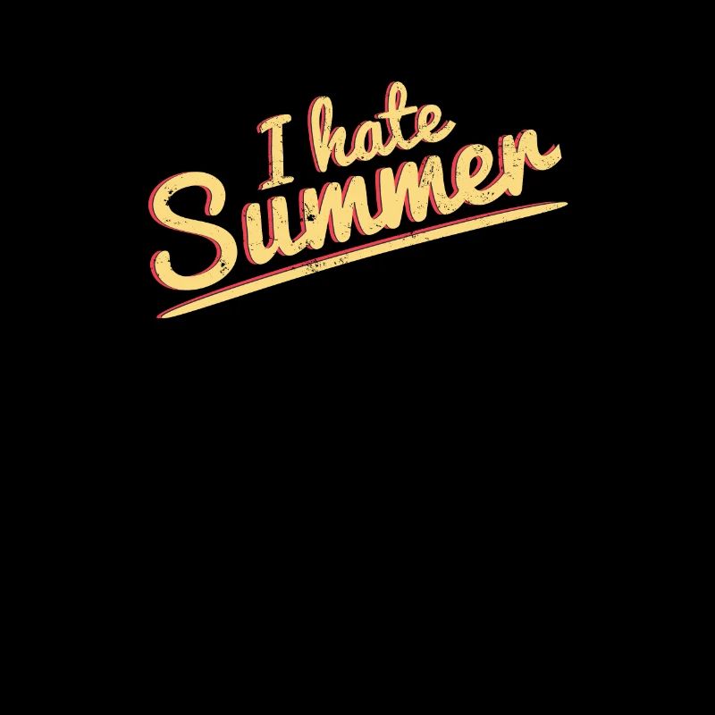 I Hate Summer - Ich Hasse Sommer Sprüche