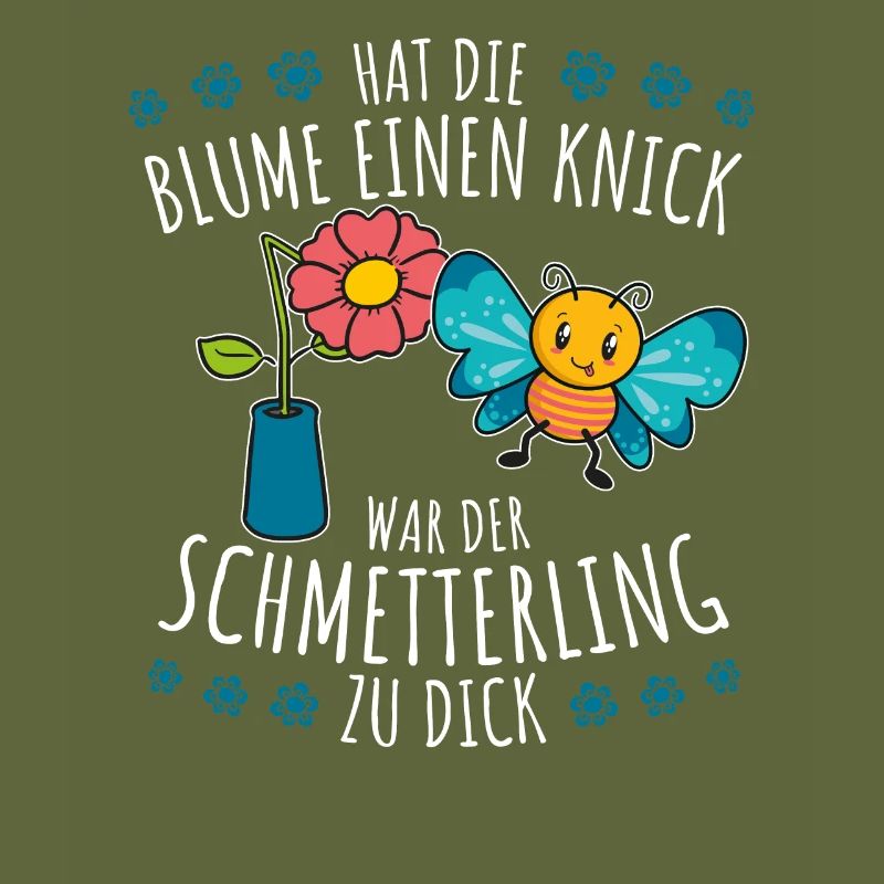 Hat die Blume einen Knick war der Schmettering Fun