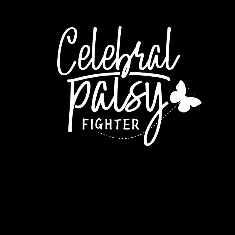 Cerebral Palsy Fighter Cerebral Palsy