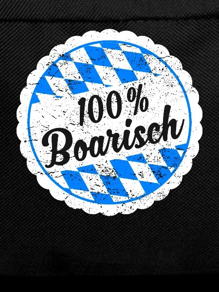 Bavaria Bavarian 100% Boarisch gift