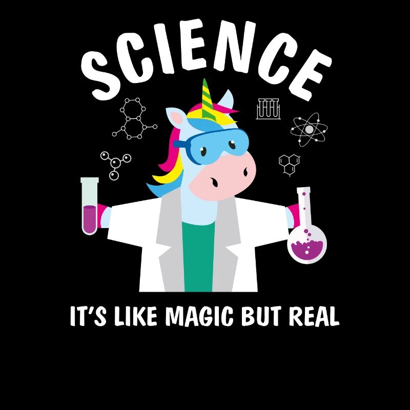 Funny Science Is Like Magic But Real Unicorn Lover