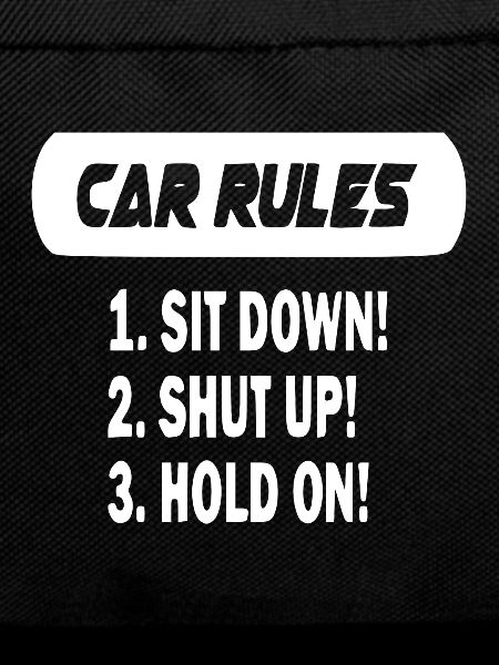 My car my rules