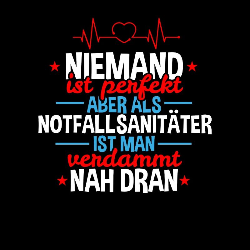 Niemand Perfekt Sanitäter nah dran