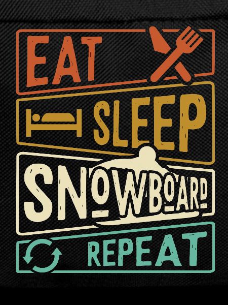 Eat Sleep Snowboard Repeat - Snowboarder
